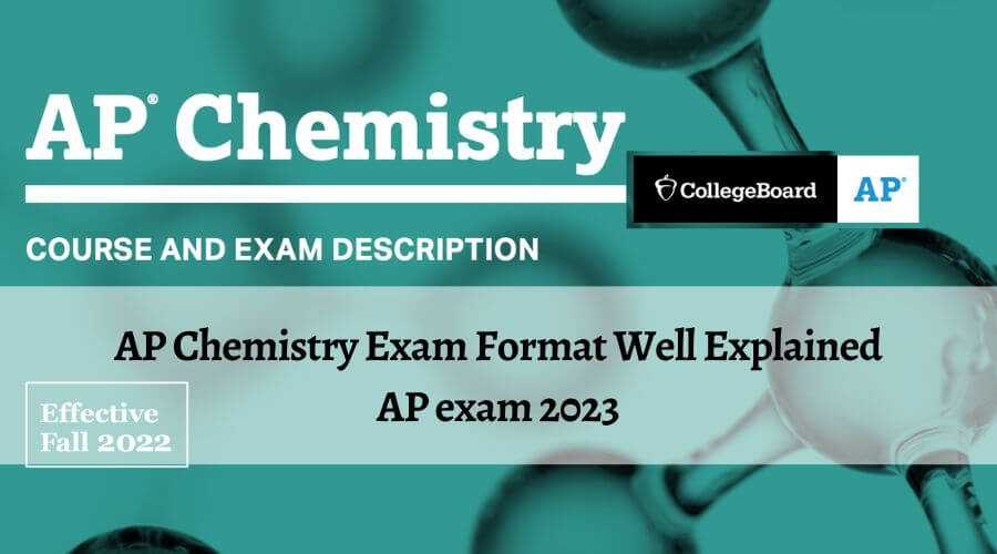 AP Chemistry exam format, AP exam 2023 AP Chemistry Syllabus